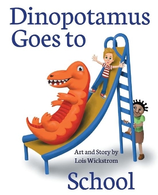 Dinopotamus Goes to School (paper) book