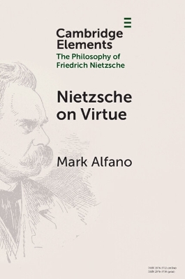 Nietzsche on Virtue by Mark Alfano