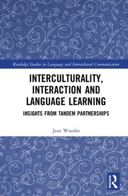 Interculturality, Interaction and Language Learning by Jane Woodin