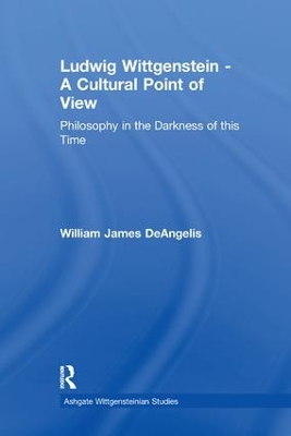 Ludwig Wittgenstein - A Cultural Point of View book