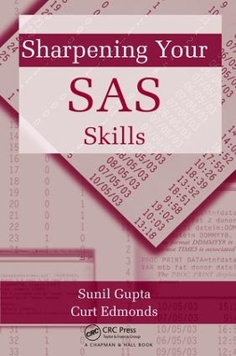 Sharpening Your SAS Skills by Sunil Gupta