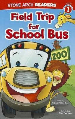 Field Trip for School Bus book