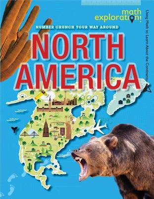 Number Crunch Your Way Around North America by Joanne Randolph