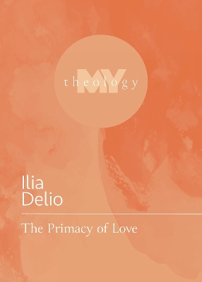 The Primacy of Love book