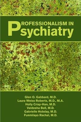 Professionalism in Psychiatry book