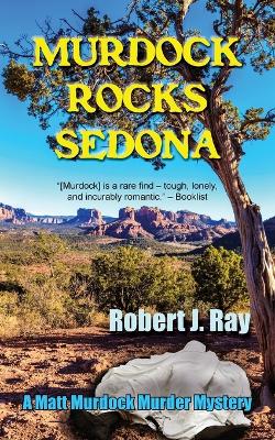 Murdock Rocks Sedona book