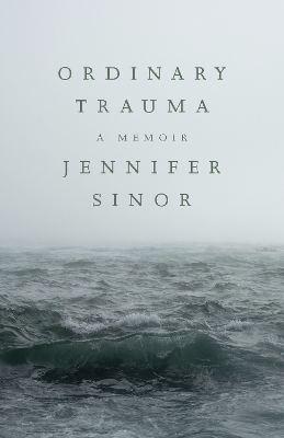 Ordinary Trauma book