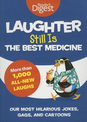 Laughter Still Is the Best Medicine book