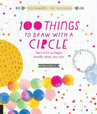 100 Things to Draw With a Circle book