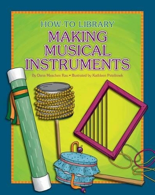 Making Musical Instruments book