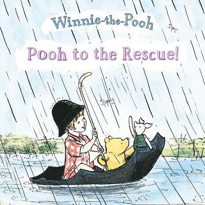 Pooh to the Rescue: Pooh to the Rescue book