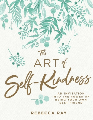The Art of Self-kindness book