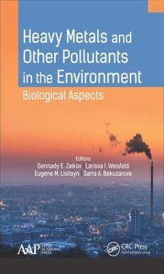 Heavy Metals and Other Pollutants in the Environment book