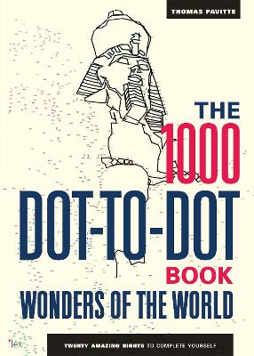 1000 Dot-to-Dot Book: Wonders of the World book