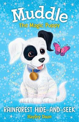 Muddle the Magic Puppy Book 4: Rainforest Hide-and-Seek book