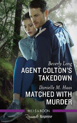 Agent Colton's Takedown/Matched with Murder book