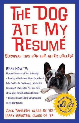 Dog Ate My Resume book