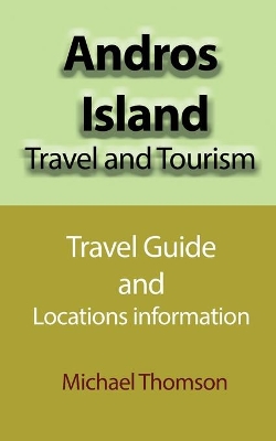 Andros Island Travel and Tourism book