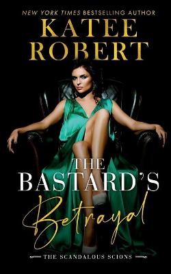 The Bastard's Betrayal book