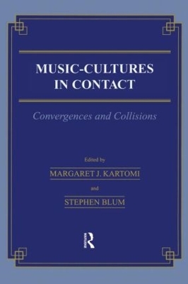 Music-cultures in Contact by Margaret J. Kartomi