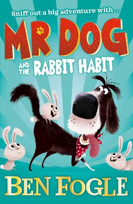 Mr Dog and the Rabbit Habit (Mr Dog) book