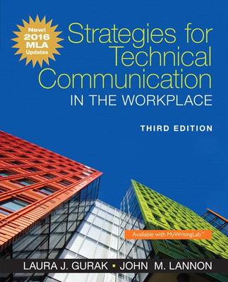 Strategies for Technical Communication in the Workplace, MLA Update Edition book