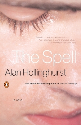 The Spell by Alan Hollinghurst