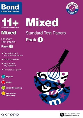 Bond 11+: Bond 11+ Mixed Standard Test Papers: Pack 1: For 11+ GL assessment and Entrance Exams book