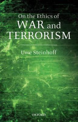On the Ethics of War and Terrorism book