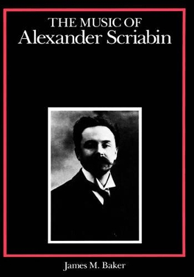 Music of Alexander Scriabin book