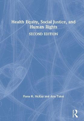 Health Equity, Social Justice and Human Rights book