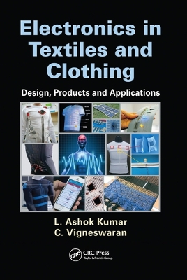 Electronics in Textiles and Clothing: Design, Products and Applications book