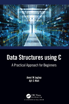 Data Structures using C: A Practical Approach for Beginners book