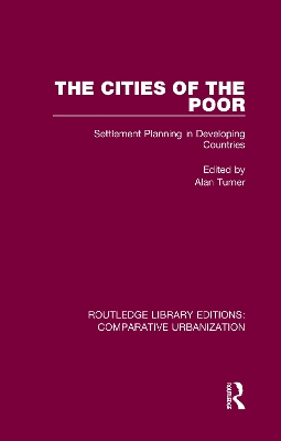 The Cities of the Poor: Settlement Planning in Developing Countries book
