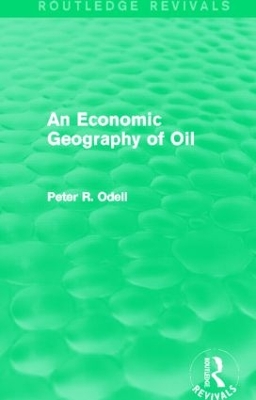 Economic Geography of Oil book