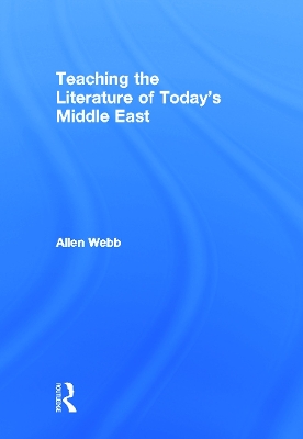 Teaching the Literature of Today's Middle East book