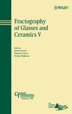 Fractography of Glasses and Ceramics V book