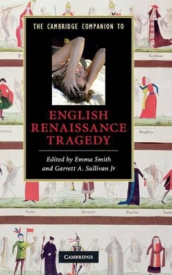 Cambridge Companion to English Renaissance Tragedy book