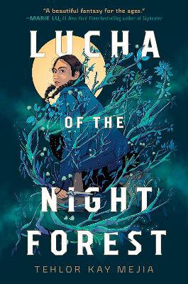 Lucha of the Night Forest book