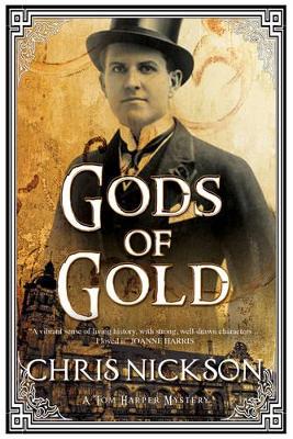Gods of Gold by Chris Nickson