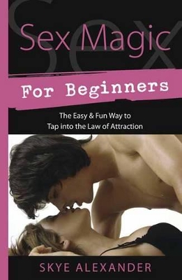 Sex Magic for Beginners book