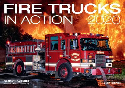 Fire Trucks in Action 2020: 16-Month Calendar - September 2020 Through December 2020 book
