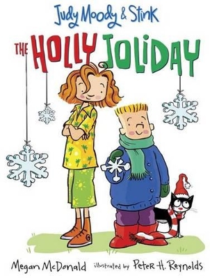 Judy Moody & Stink Bk 1: Holly Joliday book