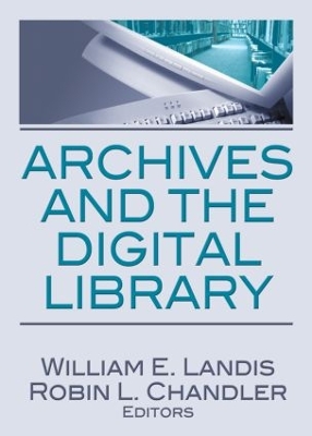 Archives and the Digital Library book