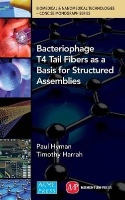 Bacteriophage Tail Fibers as a Basis for Structured Assemblies book