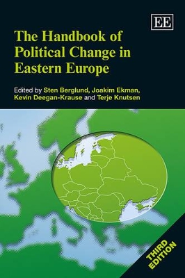Handbook of Political Change in Eastern Europe, Third Edition book