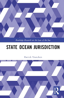 State Ocean Jurisdiction by Patrick Vrancken