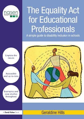 The The Equality Act for Educational Professionals: A simple guide to disability inclusion in schools by Geraldine Hills