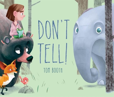 Don't Tell! book