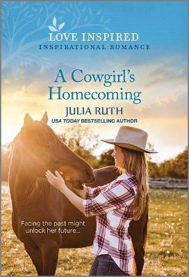 A Cowgirl's Homecoming: An Uplifting Inspirational Romance book